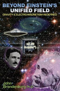 Front cover_Beyond Einstein's Unified Field
