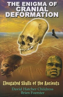Front cover_The Enigma of Cranial Deformation