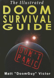 Front cover_The Illustrated Doom Survival Guide