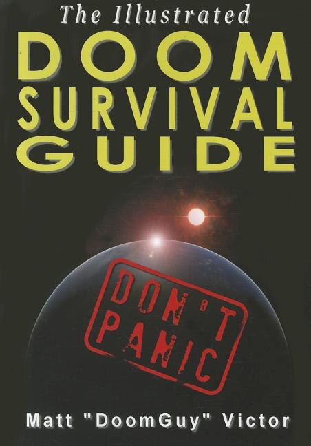 Front cover_The Illustrated Doom Survival Guide