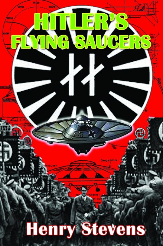 Front cover_Hitler's Flying Saucers