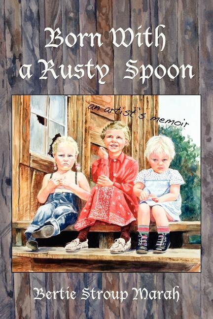 Couverture_Born With a Rusty Spoon