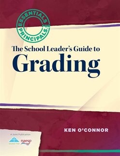 Couverture_SCHOOL LEADER'S GUIDE TO GRADING, THE