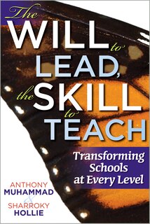 Front cover_The Will to Lead, the Skill to Teach