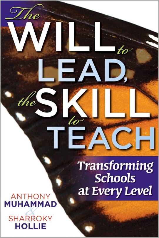 Front cover_The Will to Lead, the Skill to Teach