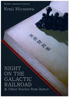 Couverture_Night on the Galactic Railroad and Other Stories from Ihatov