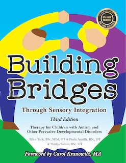 Front cover_Building Bridges Through Sensory Integration, 3rd Edition