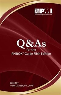 Q&as For The Pmbok® Guide Fifth Edition