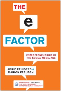 The E-Factor: Entrepreneurship in the Social Media Age