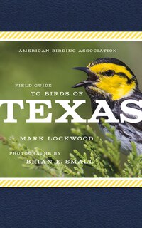 Front cover_American Birding Association Field Guide To Birds Of Texas