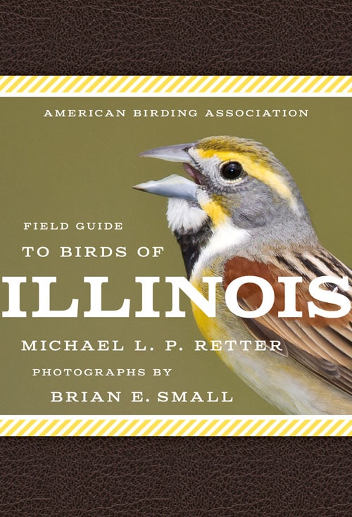 American Birding Association Field Guide To Birds Of Illinois