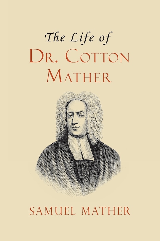 Couverture_The Life of Dr. Cotton Mather