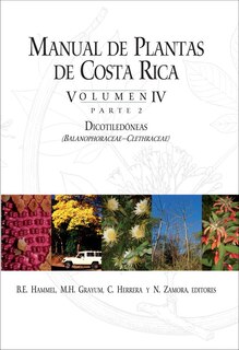 Couverture_Manual de Plantas de Costa Rica, Volumen IV, Parte 2