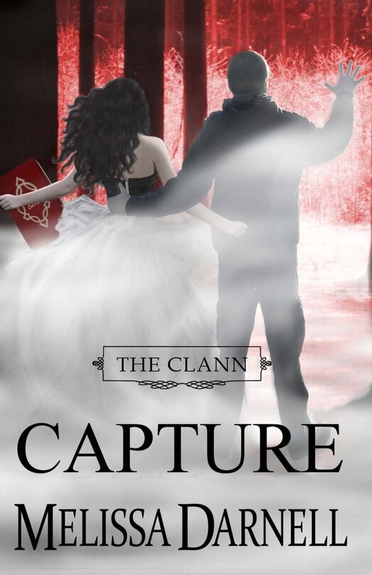 Front cover_The Clann Series, Book #4