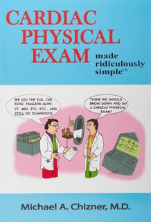 Front cover_Cardiac Physical Exam Made Ridiculously Simple