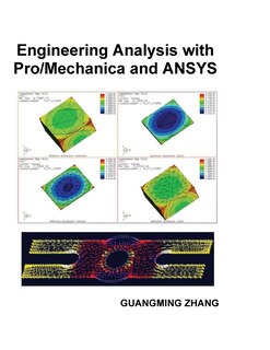 Front cover_Engineering Analysis with Pro/Mechanica and ANSYS
