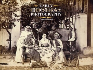 Front cover_Early Bombay Photography