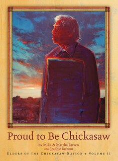 Front cover_Proud to Be Chickasaw