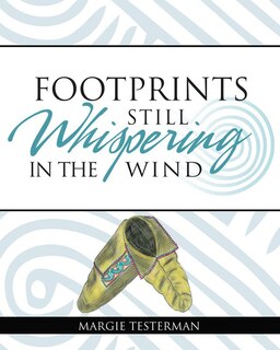 Front cover_Footprints Still Whispering in The Wind