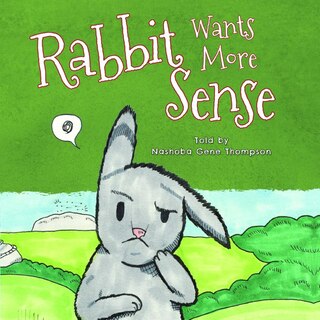 Front cover_Rabbit Wants More Sense