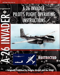 Front cover_A-26 Invader Pilot's Flight Operating Instructions
