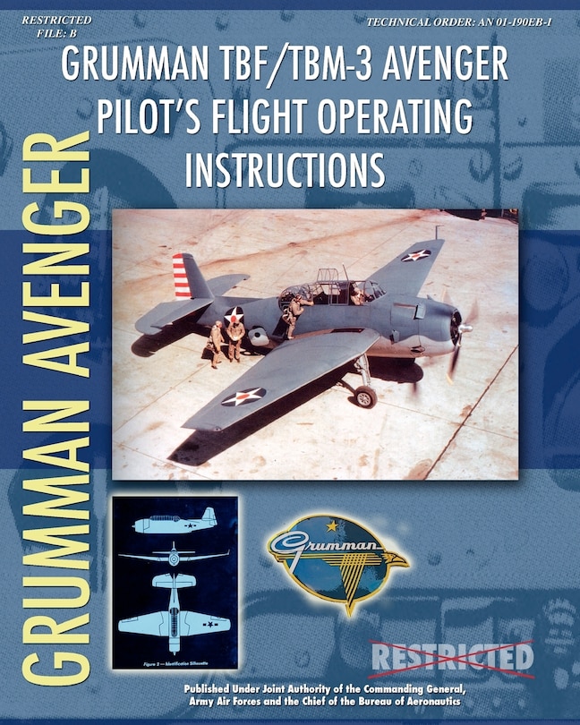 Couverture_Grumman TBF / TBM-3 Avenger Pilot's Flight Operating Instructions