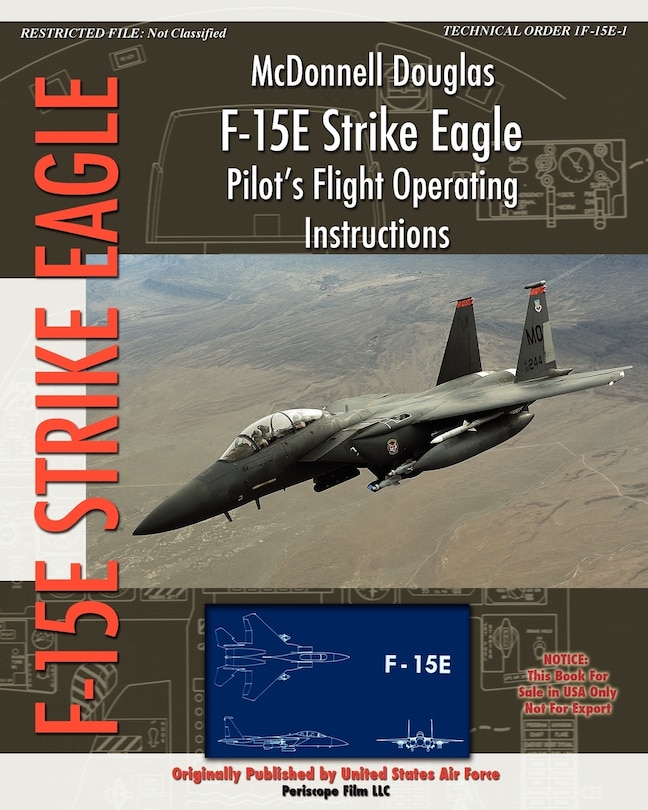 Couverture_McDonnell Douglas F-15E Strike Eagle Pilot's Flight Operating Instructions