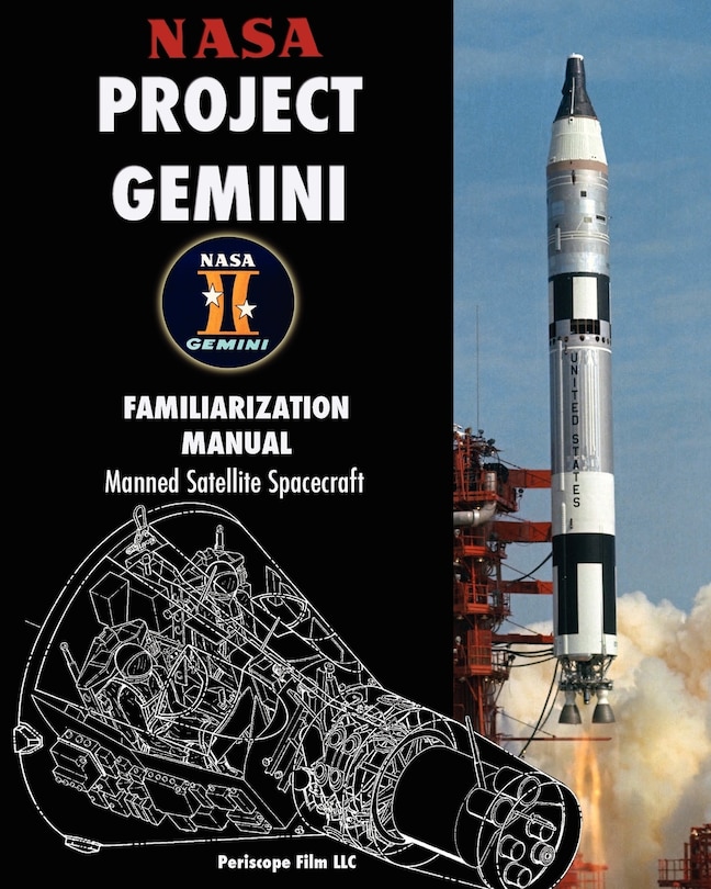 Front cover_Nasa Project Gemini Familiarization Manual Manned Satellite Spacecraft