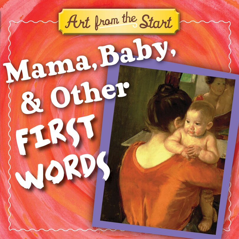 Couverture_Mama, Baby, & Other First Words