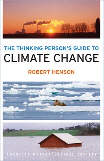 Front cover_The Thinking Person's Guide to Climate Change