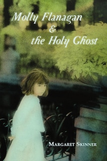 Front cover_Molly Flanagan & The Holy Ghost