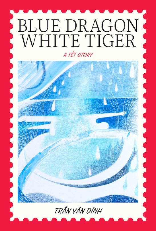 Couverture_Blue Dragon, White Tiger