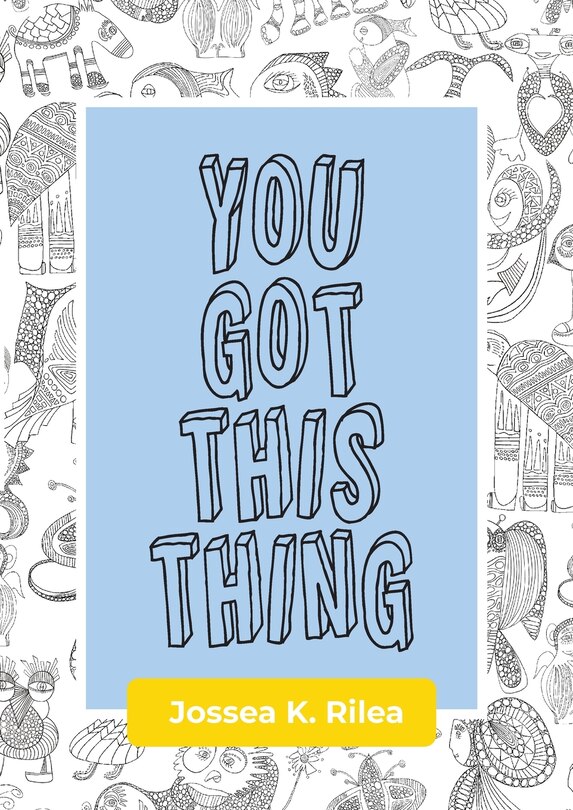 Front cover_You Got This Thing
