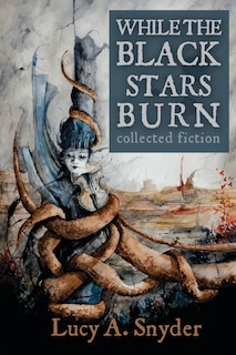 Front cover_While the Black Stars Burn