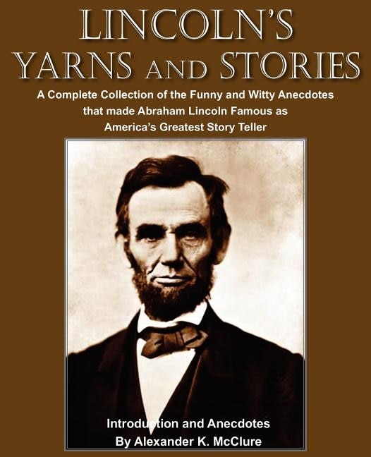 Front cover_Lincoln's Yarns and Stories