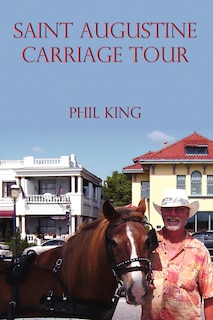 Front cover_Saint Augustine Carriage Tour