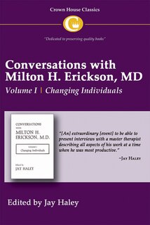 Front cover_Conversations With Milton H. Erickson Md Vol 1