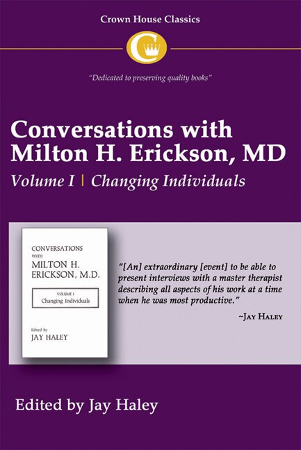 Front cover_Conversations With Milton H. Erickson Md Vol 1