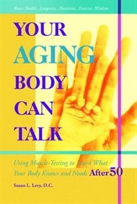 Front cover_Your Aging Body Can Talk