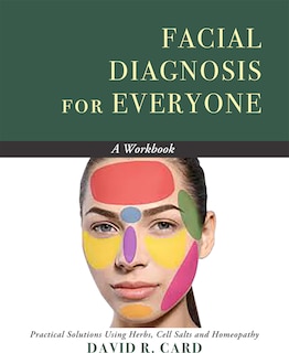 Front cover_Facial Diagnosis for Everyone: A Workbook