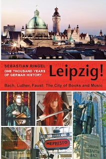 Front cover_Leipzig. One Thousand Years of German History