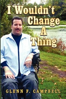 Front cover_I Wouldn't Change A Thing
