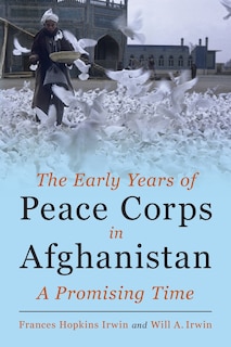 Couverture_The Early Years of Peace Corps in Afghanistan