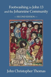 Front cover_Footwashing in John 13 and the Johannine Community