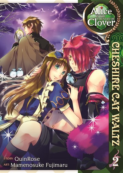 Couverture_Alice In The Country Of Clover: Cheshire Cat Waltz Vol. 2