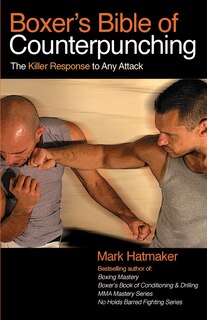 Front cover_Boxer's Bible Of Counterpunching