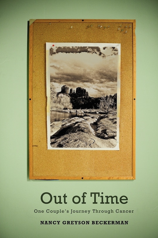 Out Of Time: One Couple's Journey Through Cancer