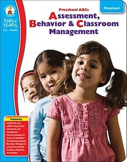 Assessment, Behavior & Classroom Management: Assessment, Behavior & Classroom Management