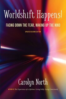 Couverture_Worldshift Happens! Facing Down the Fear, Waking Up the Mind