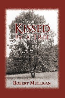 Front cover_Kissed by a Tree